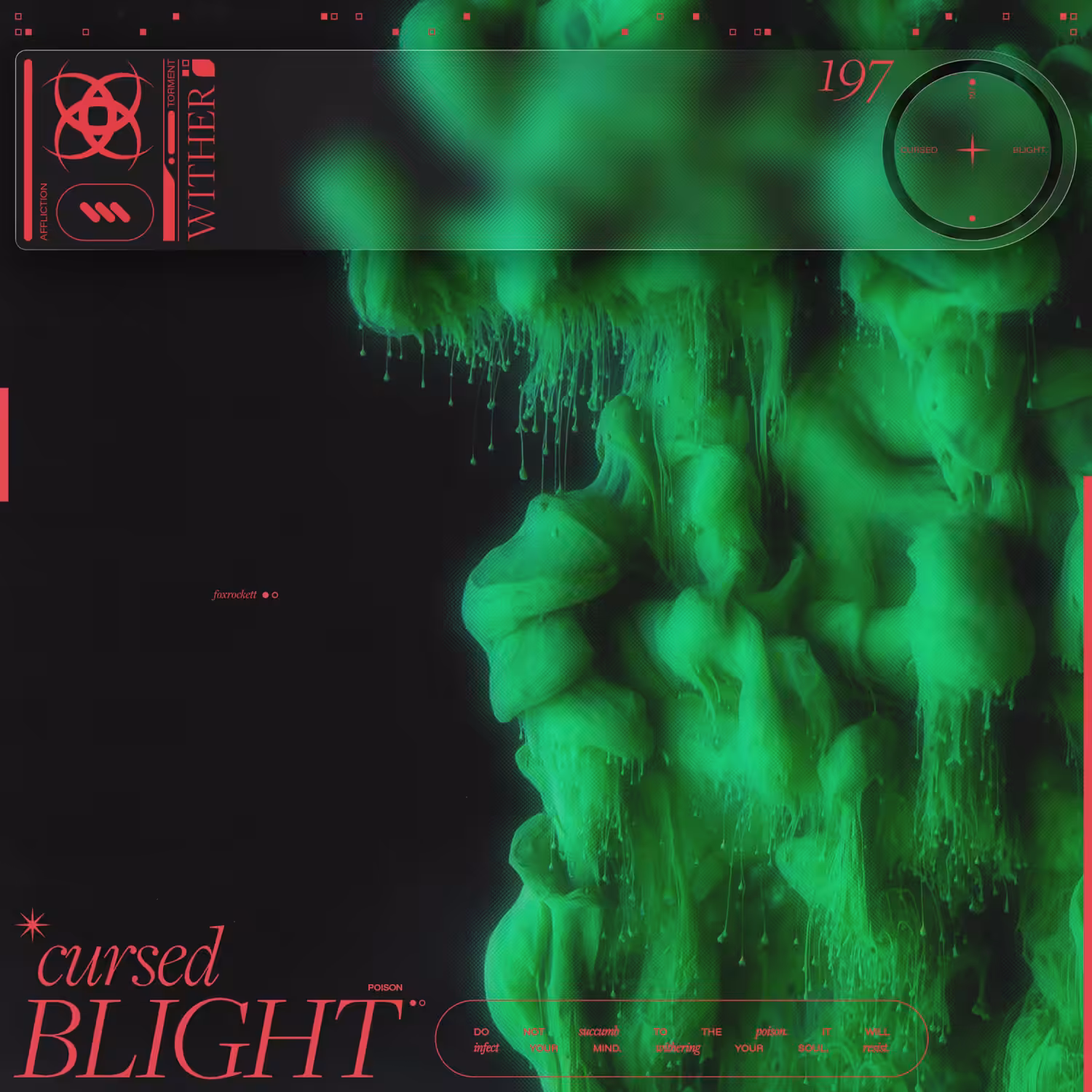 cursed BLIGHT // Poison