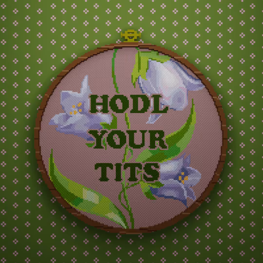 Hodl Your Tits (Or maybe just the left one)