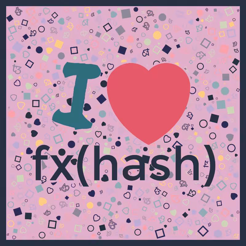 I Love Fxhash #5
