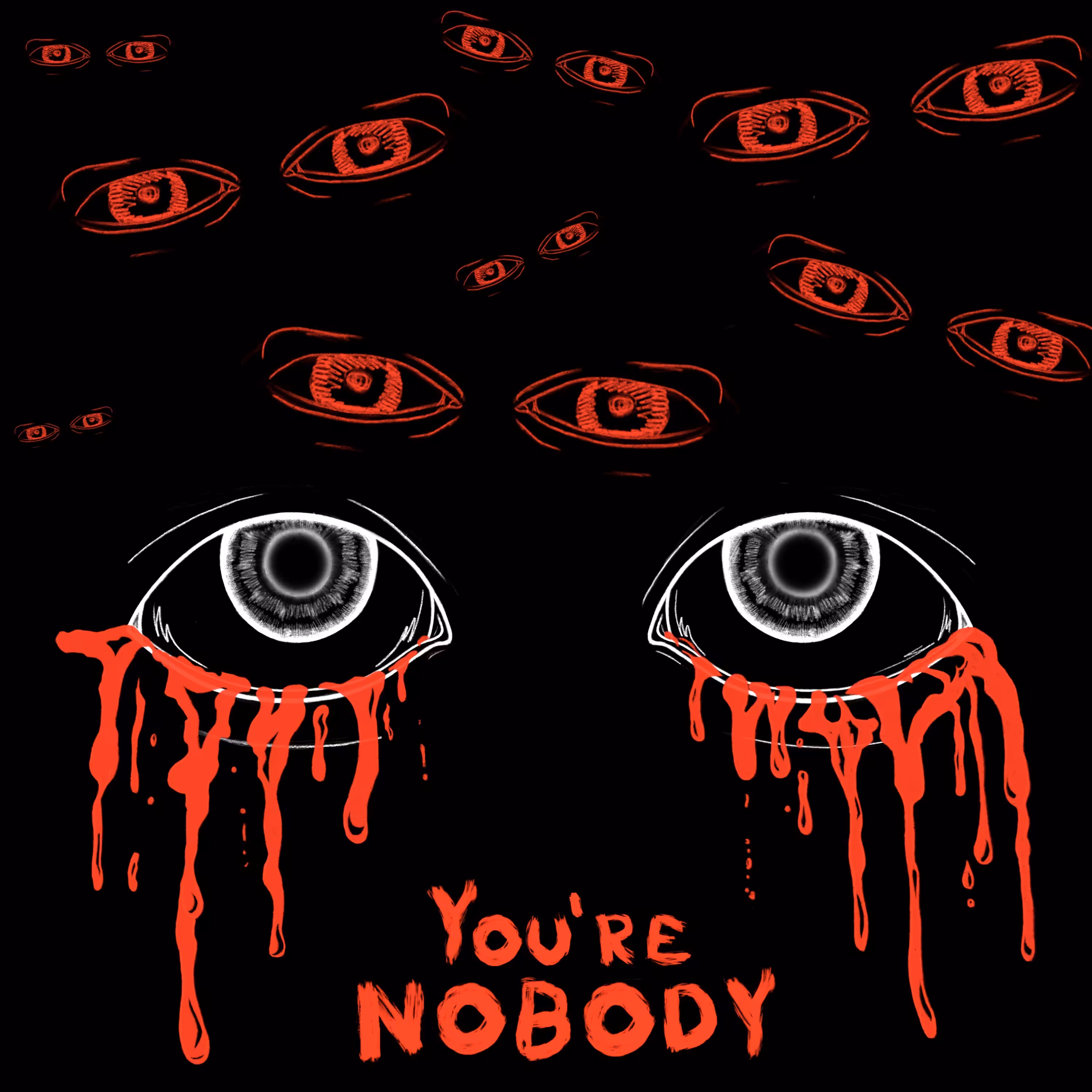 You're NOBODY