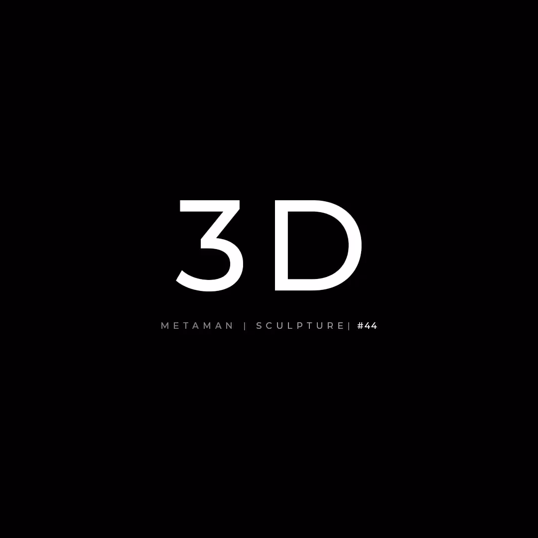 SCULPTURE #44