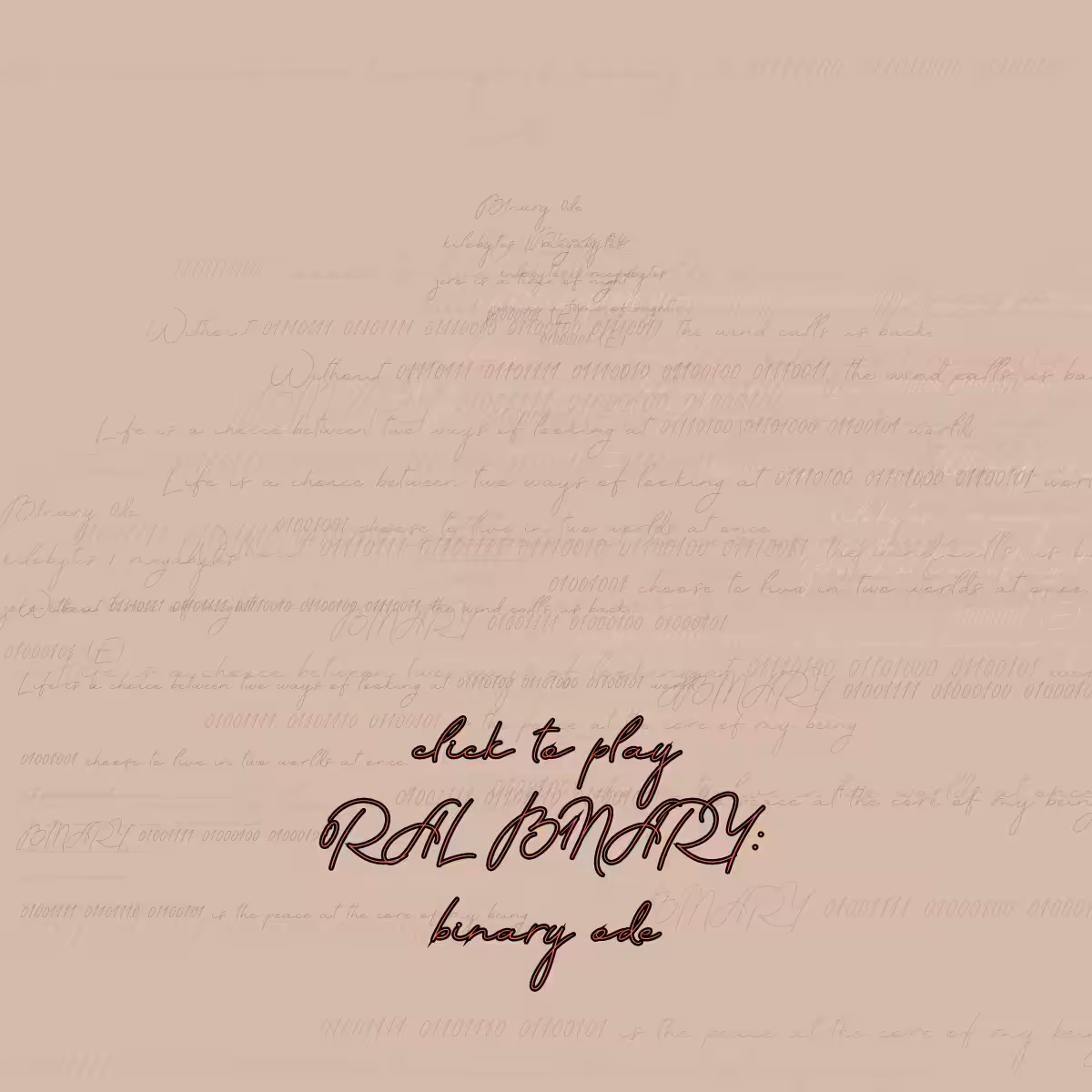 0RAL B1NARY: “BINARY ODE” #142