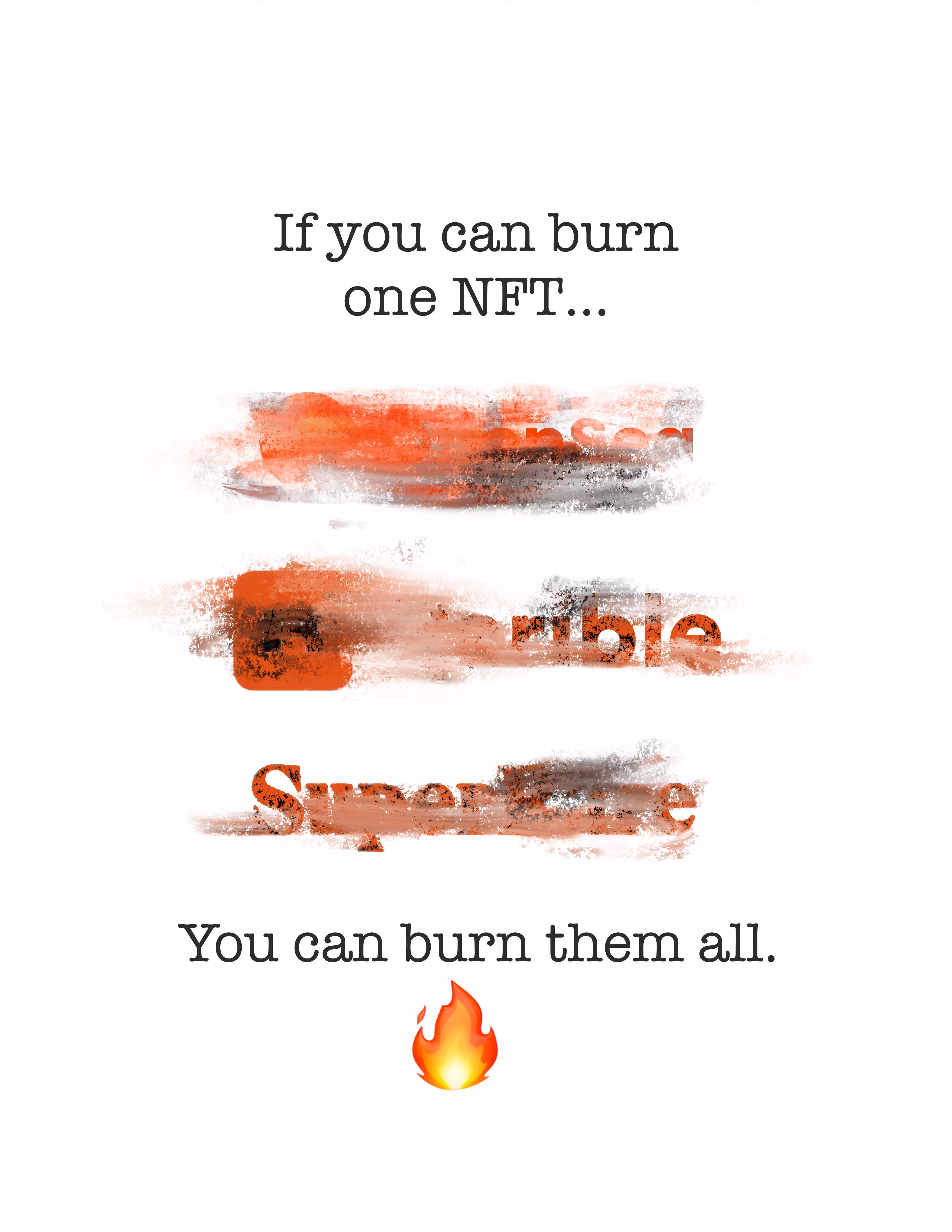 Burning Pixels Light My Way
