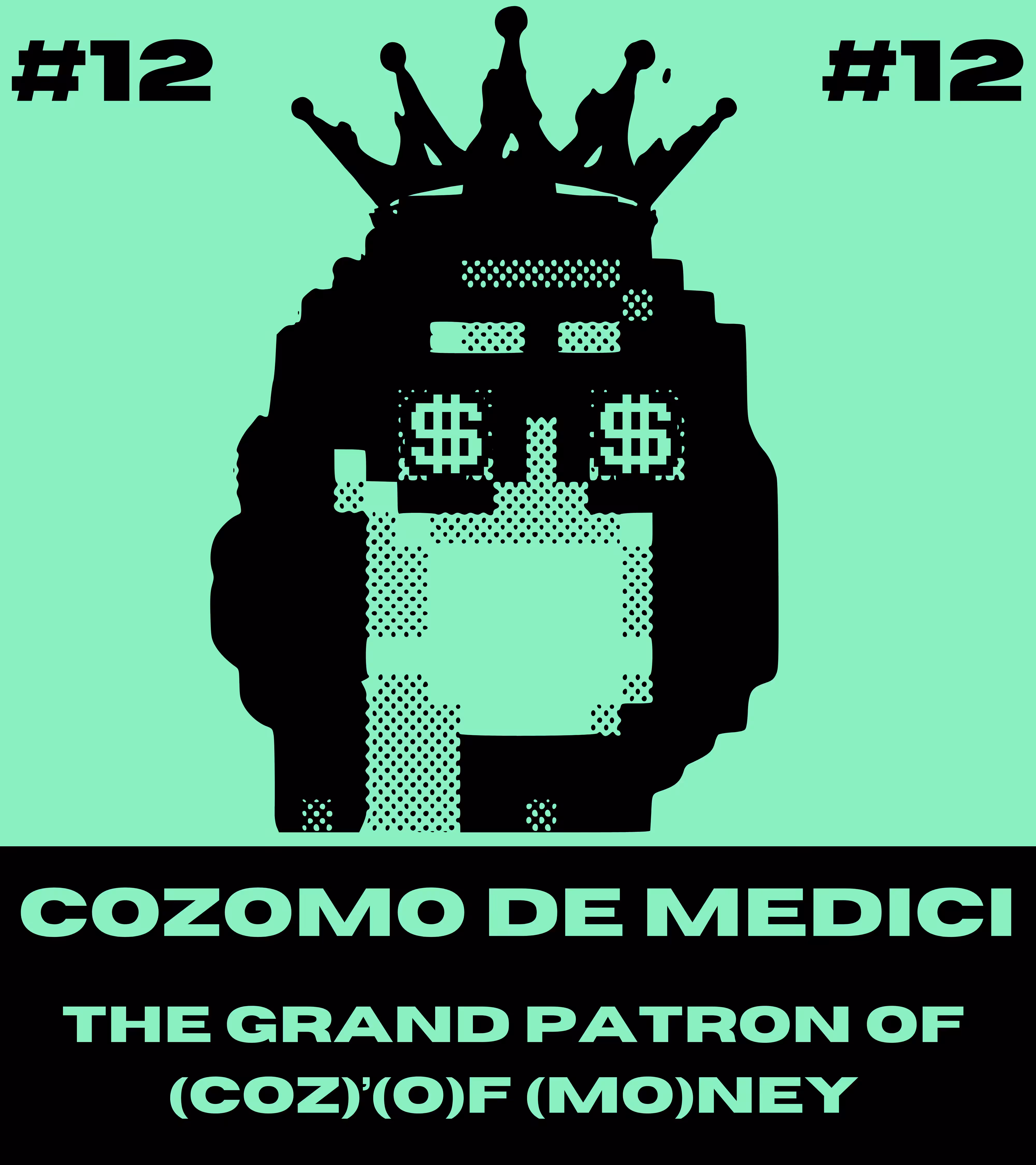 W3MASONS // COZOMO DE MEDICI #12