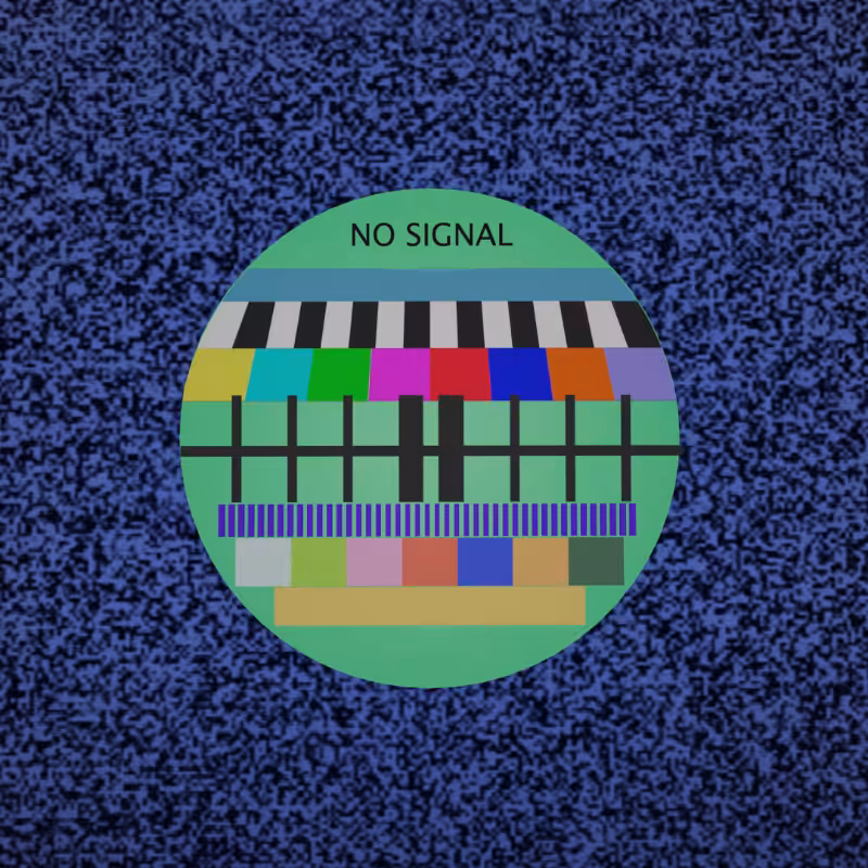 NO SIGNAL #3