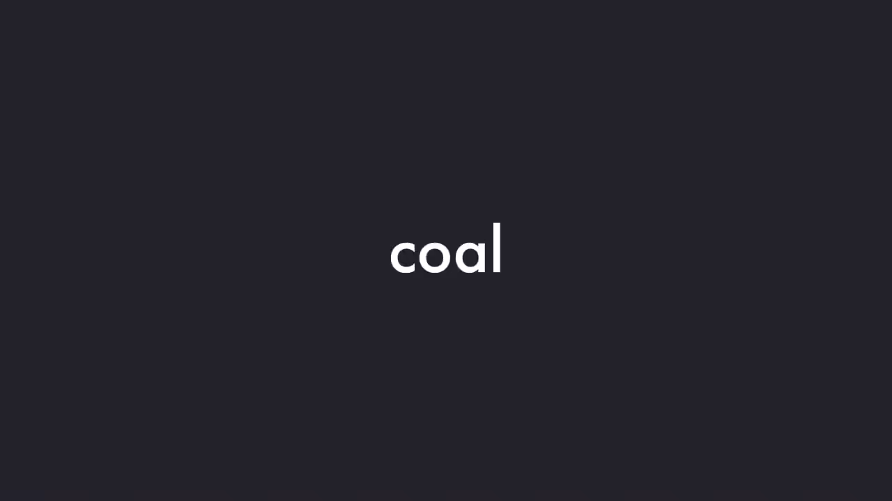 Coal