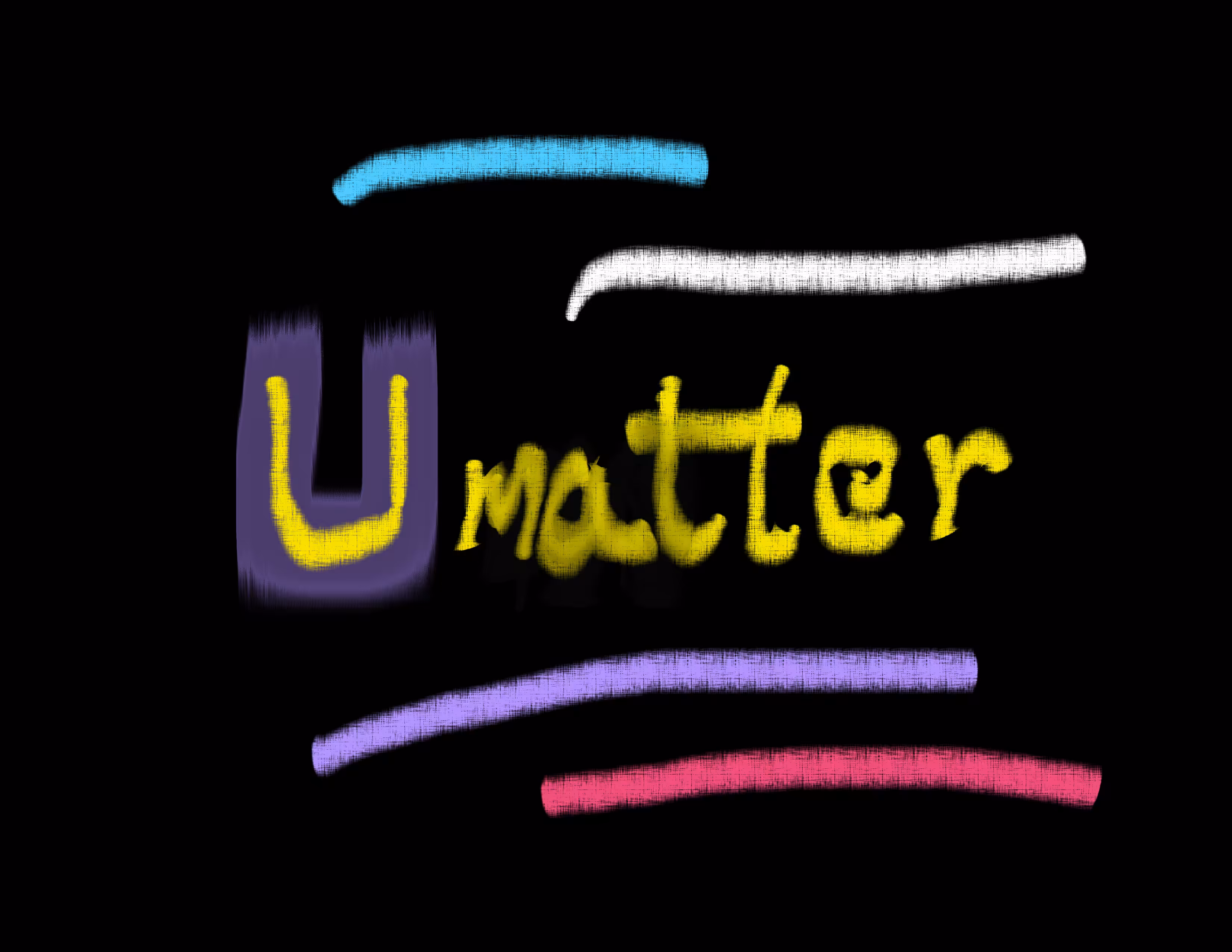 U matter!