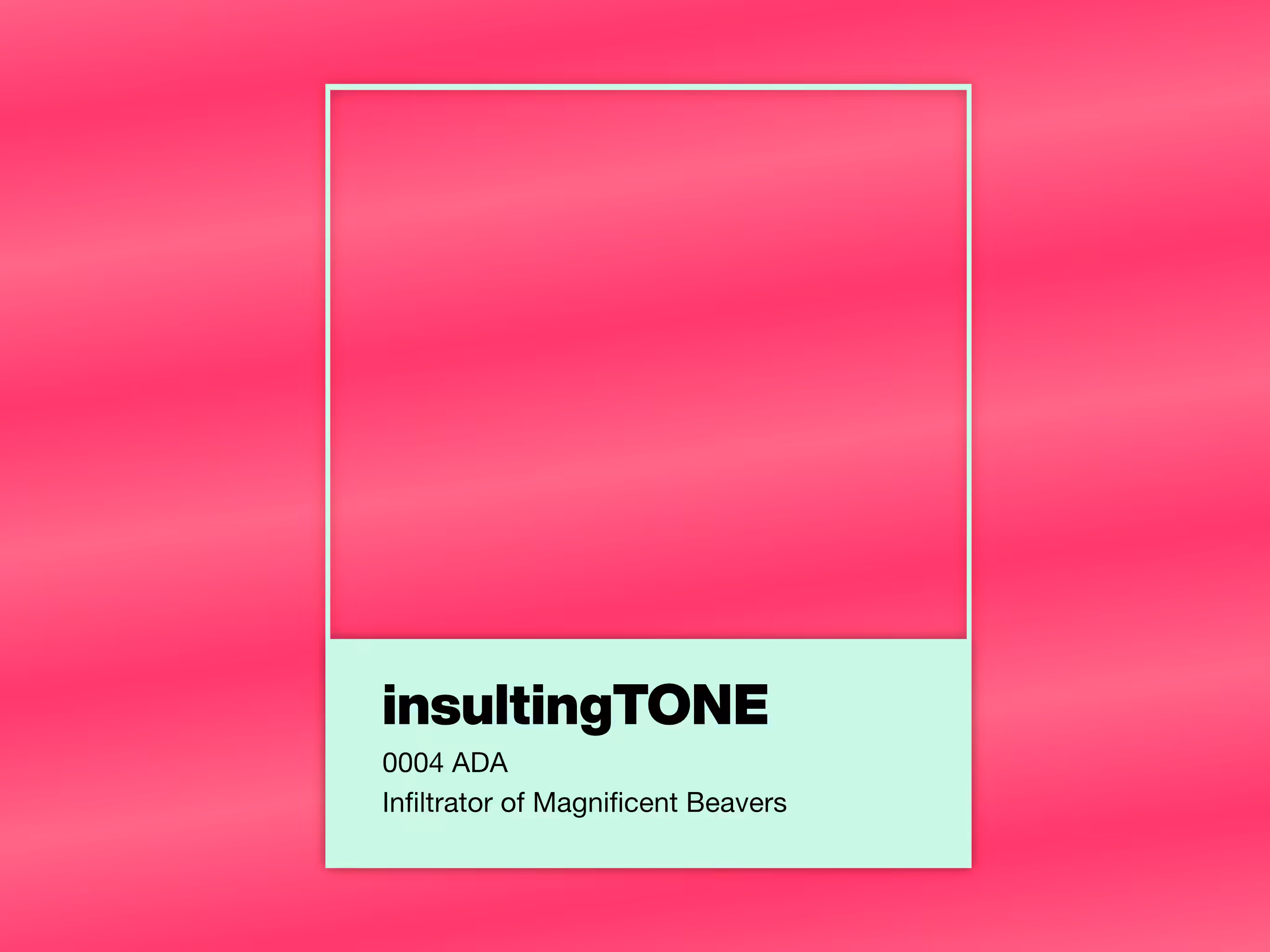 insultingTONE 4