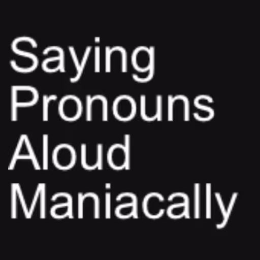 Saying
Pronouns
Alou...