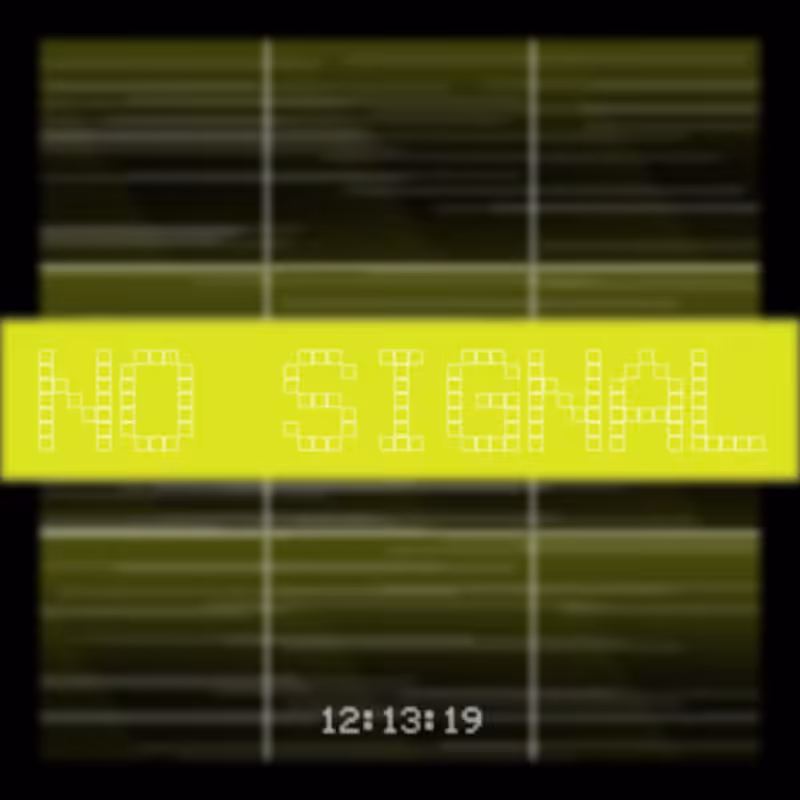 No Signal #147