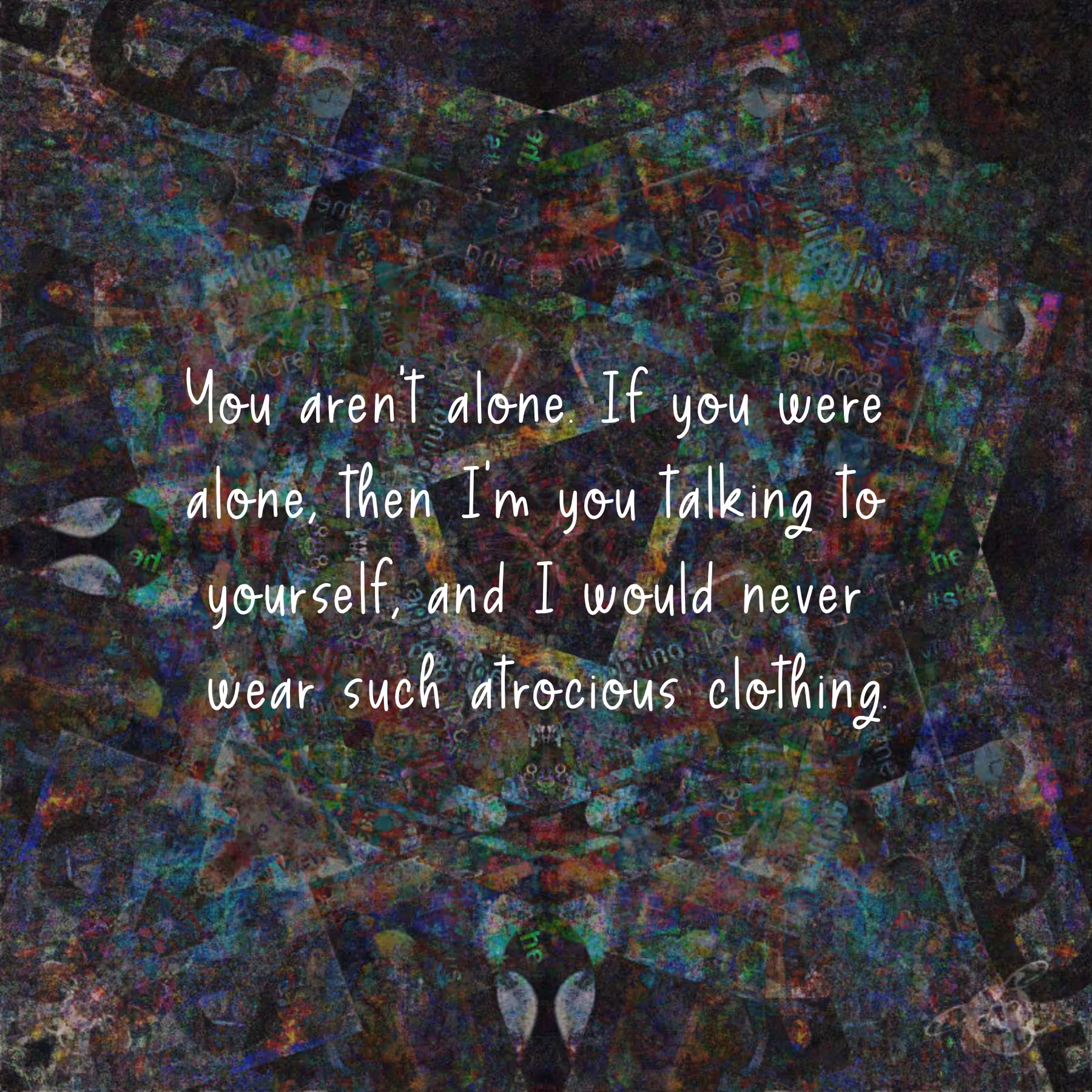 Alone