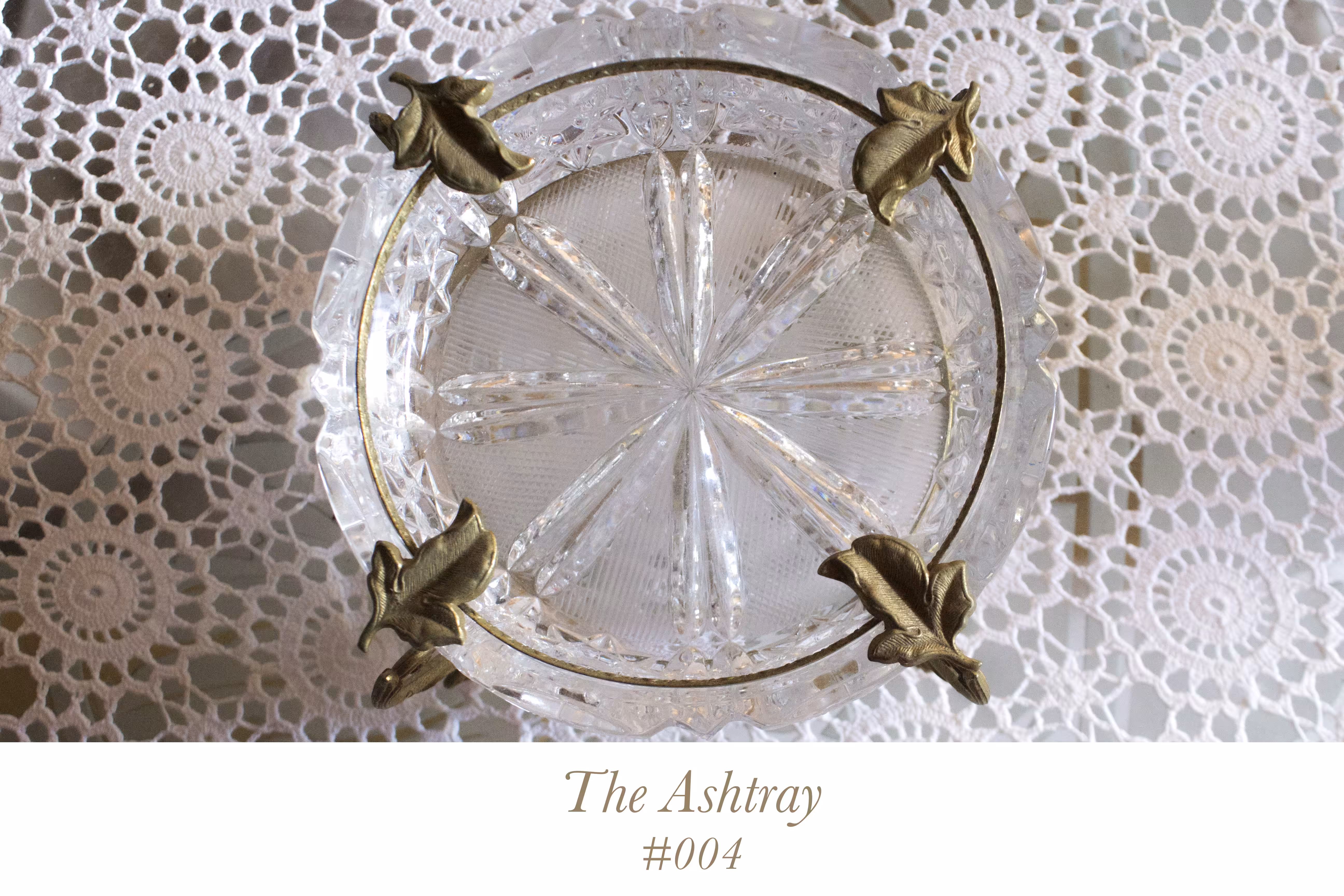 The Ashtray #004
