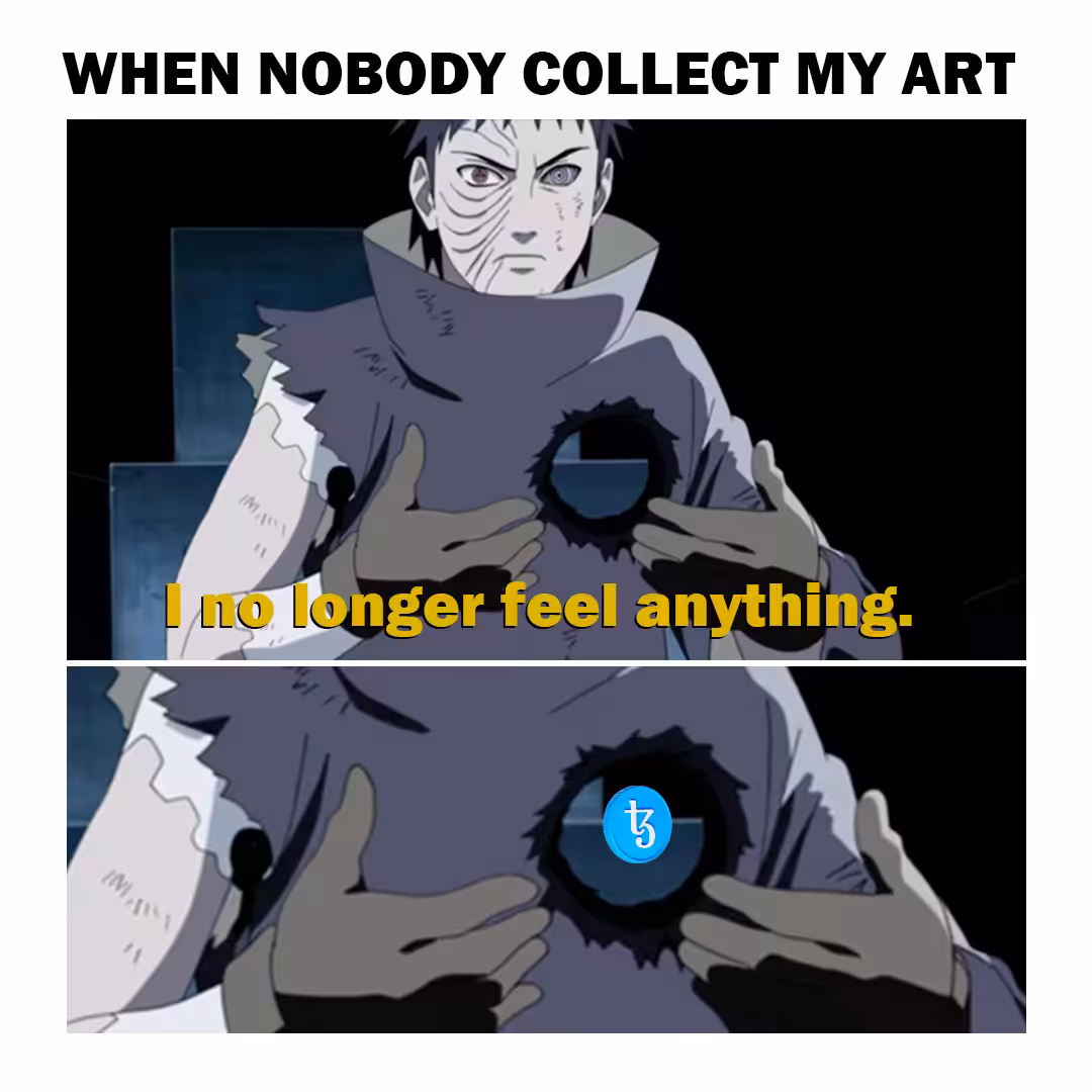 WHEN NOBODY COLLECT MY ART