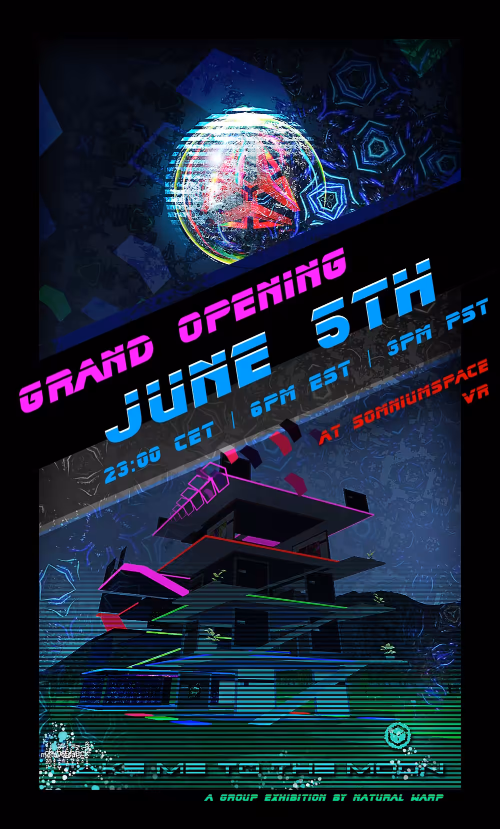 Take me to the Moon - Grand Opening - June 5th 2020