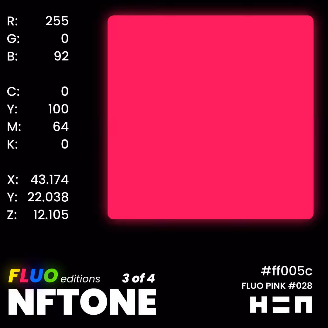 NFTONE - Fluo Pink - #028 - H=N FLUO Editions - Classic Swatches Collection