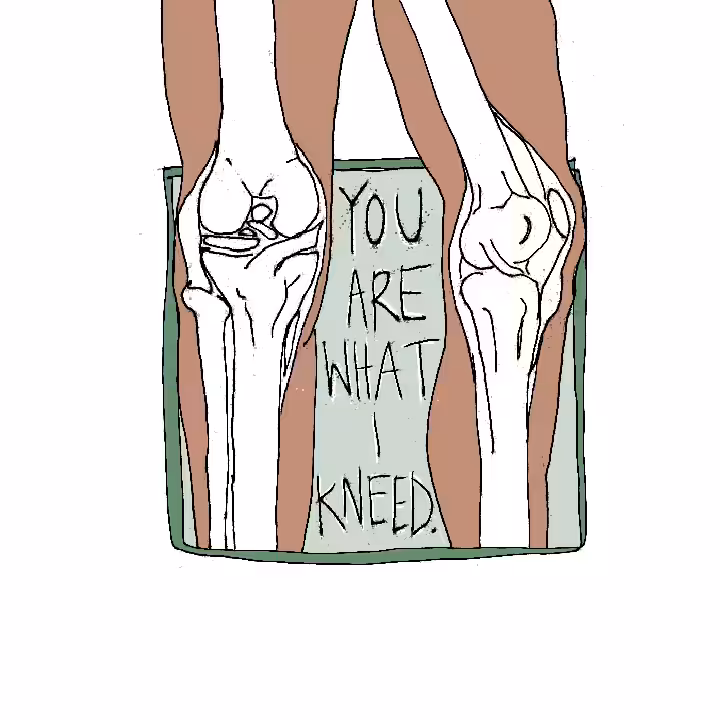 you are what I kneed. 