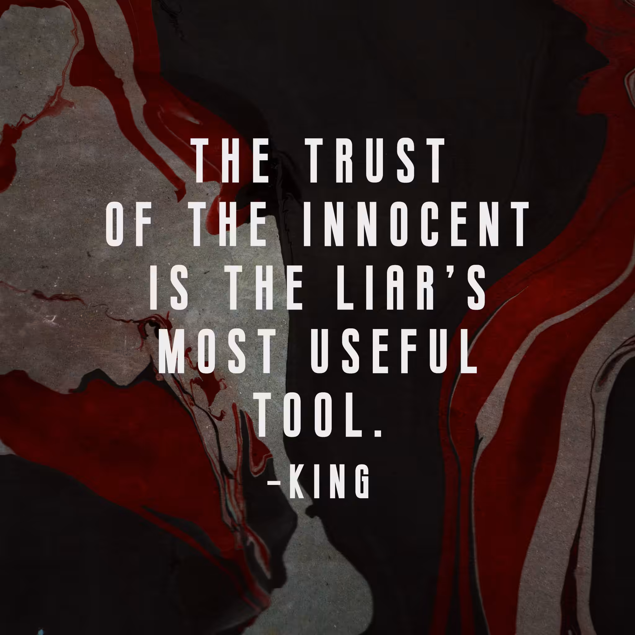 The Trust of the Innocent