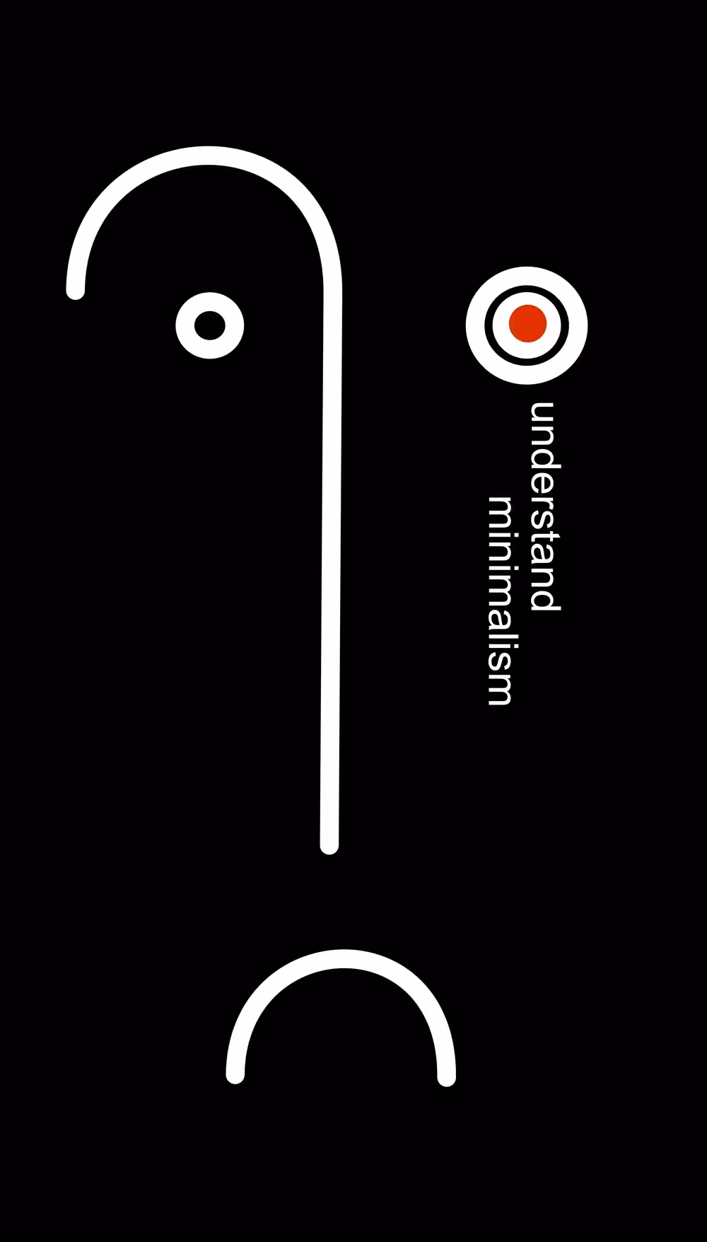 UNDERSTAND MINIMALISM