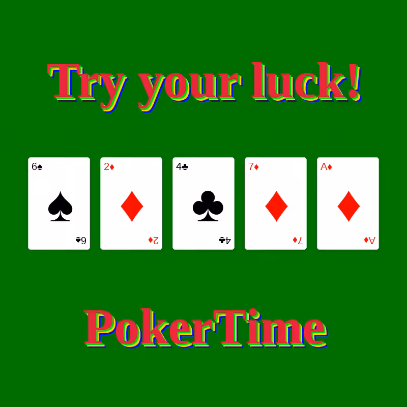 Try your Luck: PokerTime #1