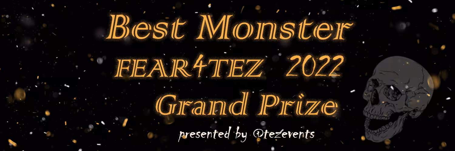 GRAND PRIZE - Best Monster