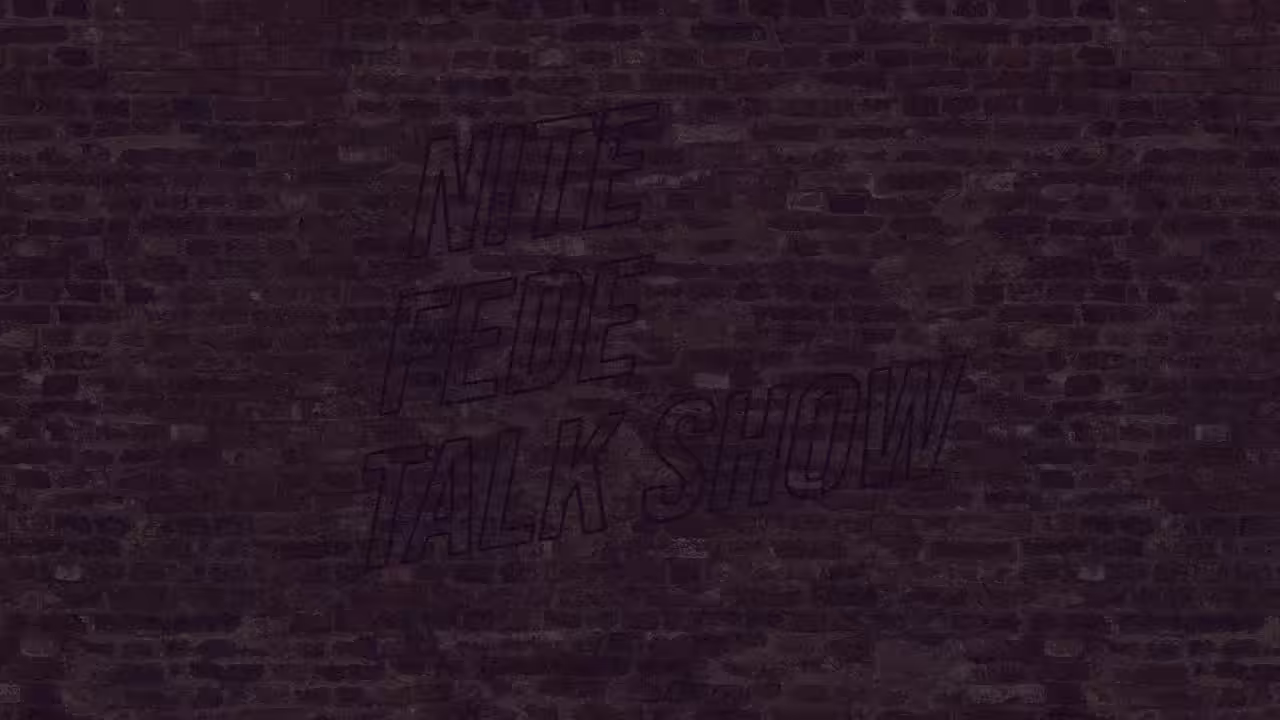 The Nite FEDE Talk Show
