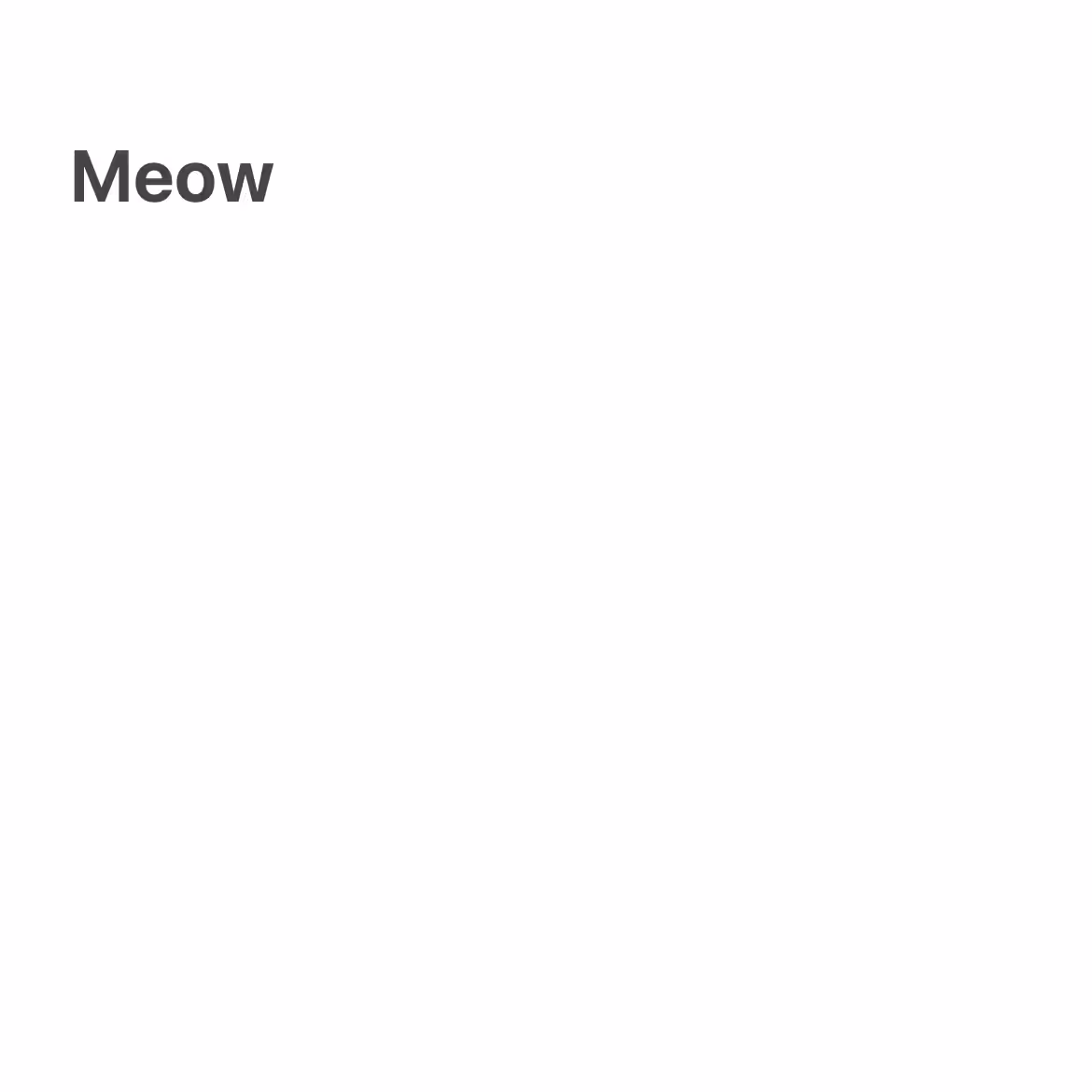 Meow