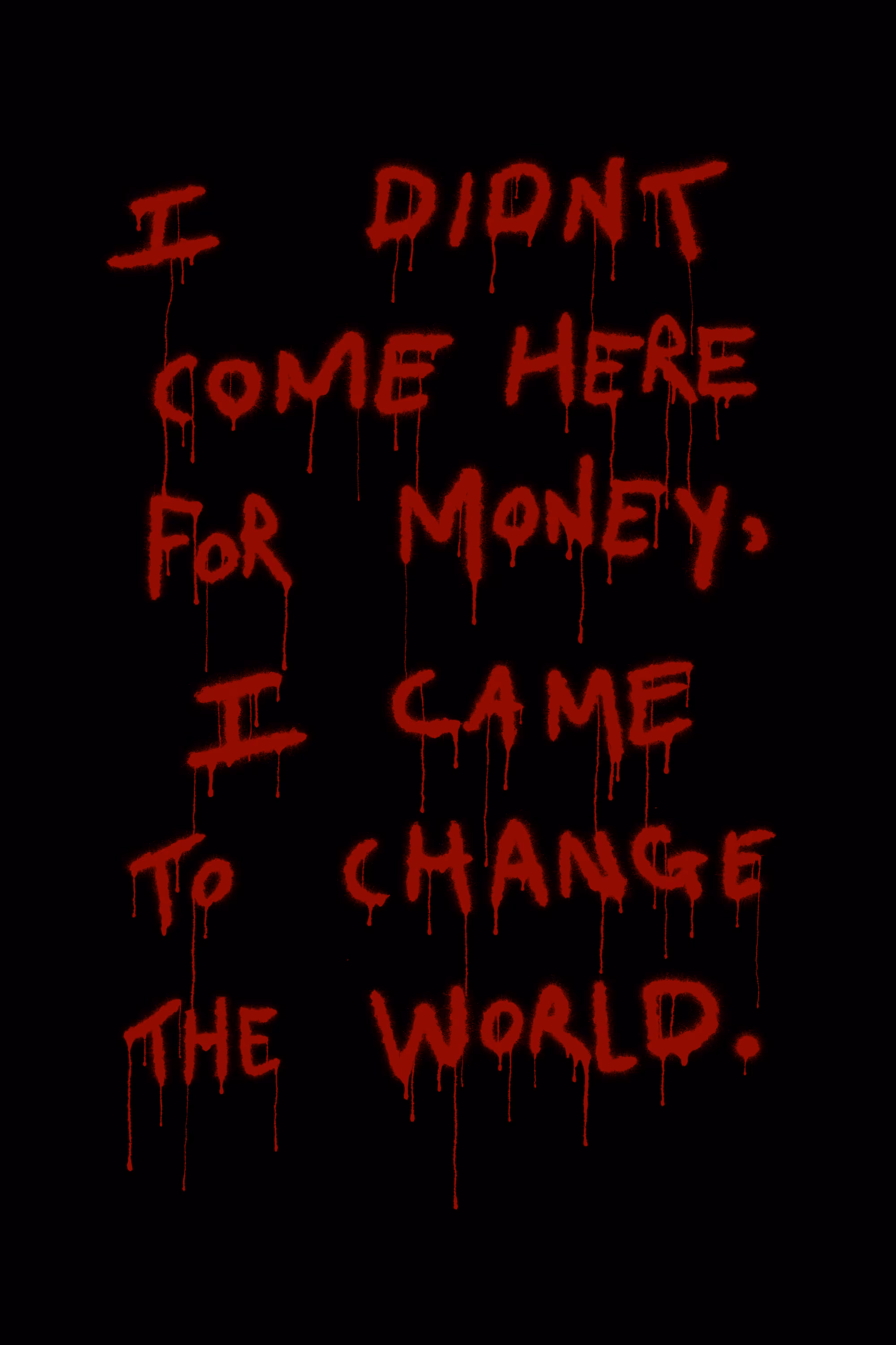 I Came For Change