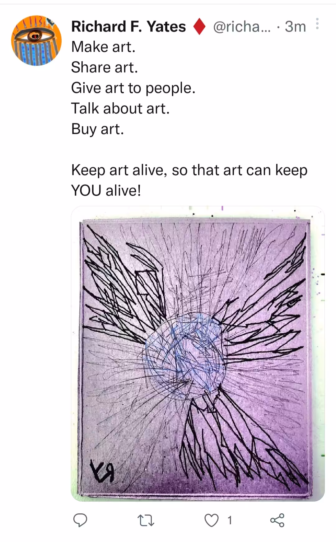 "Make art." by Richard F. Yates (Holy Fool)