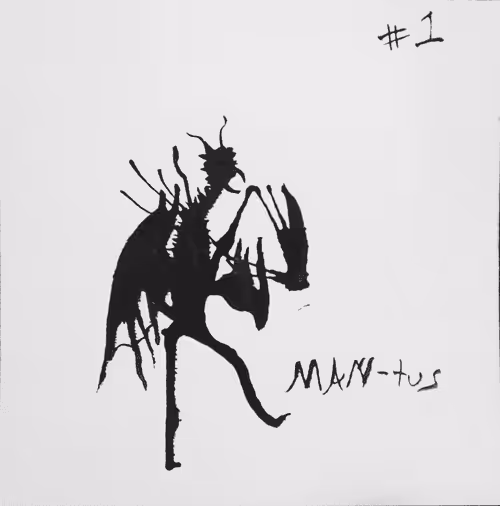 Mind of a Madman: #1 Man-tus