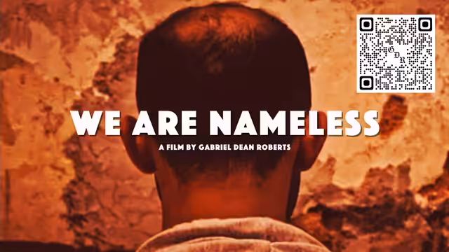 WE ARE NAMELESS: Full Length Film