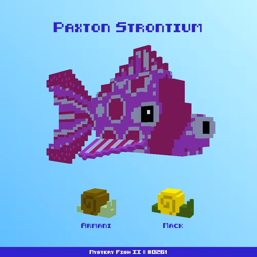 Paxton Strontium :: Mystery Fish 0261/1000