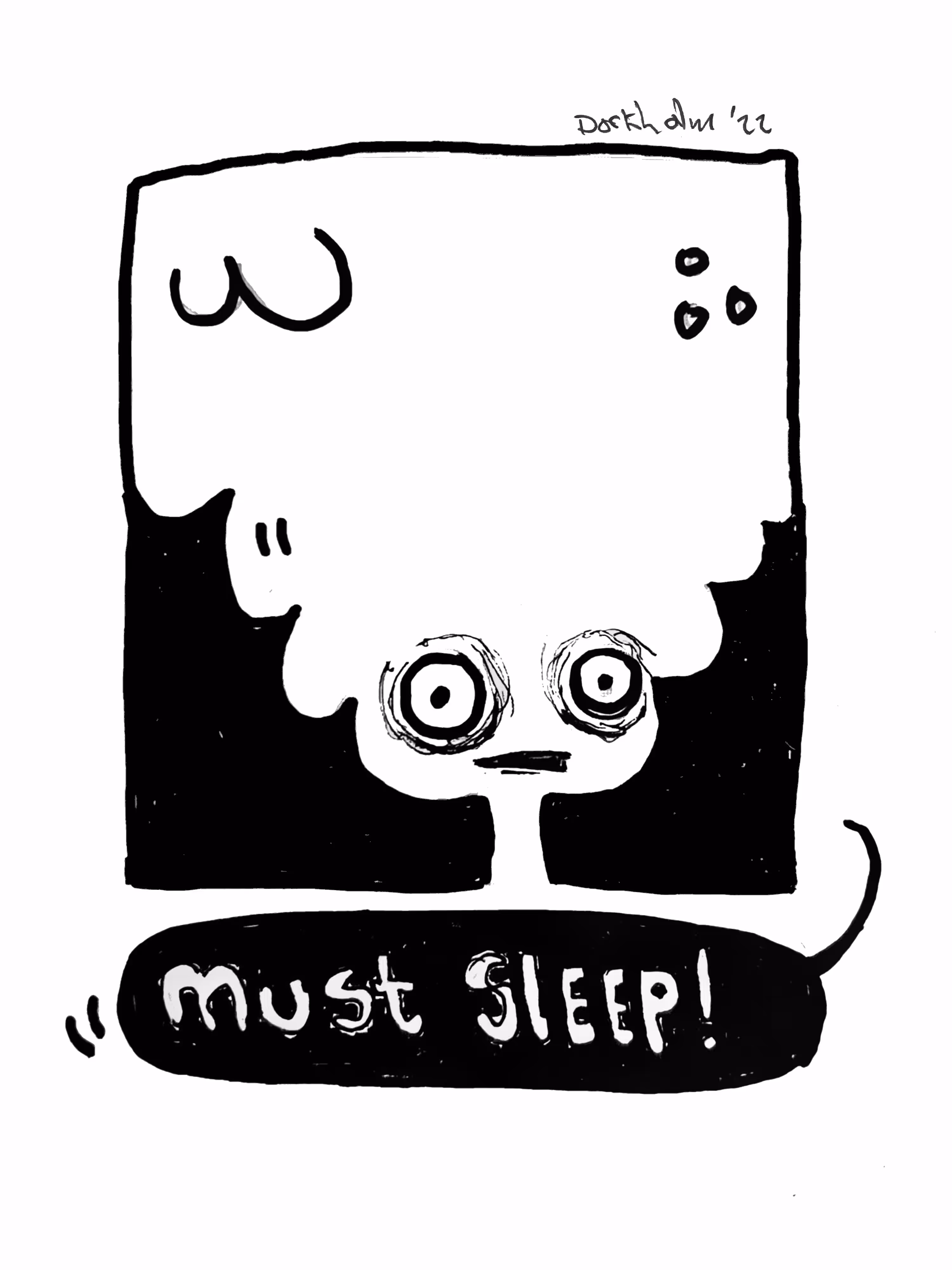 The Overtired One