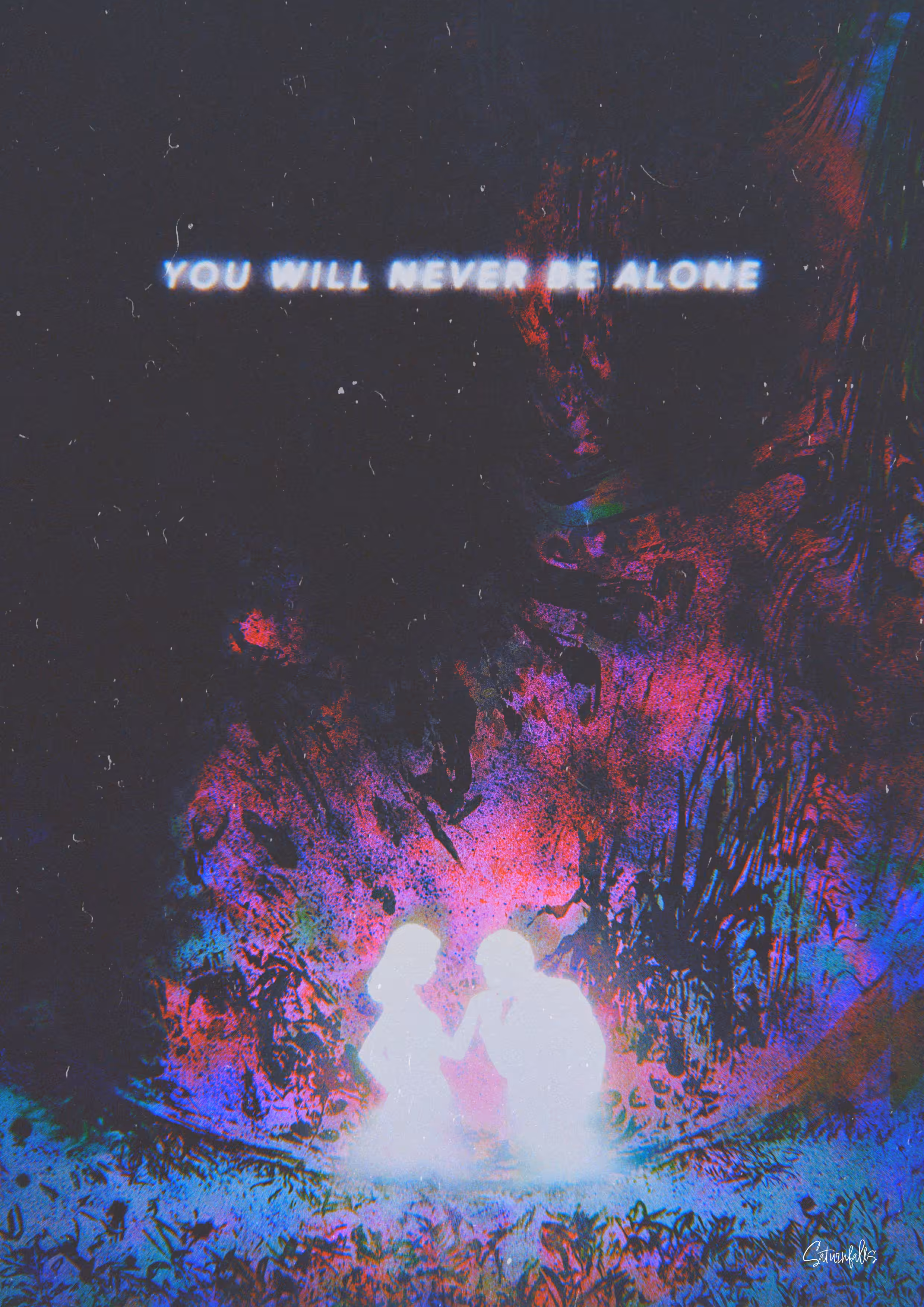 SATURNFALLS: You Will Never Be Alone