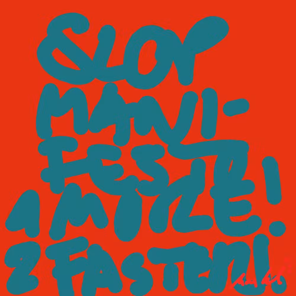SLOP MANIFESTO 