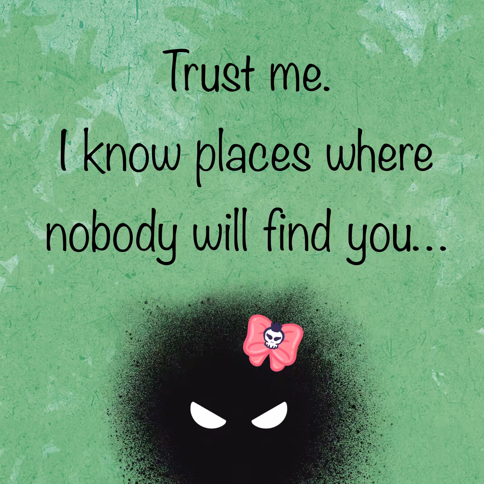 MissGrumpy: I know places