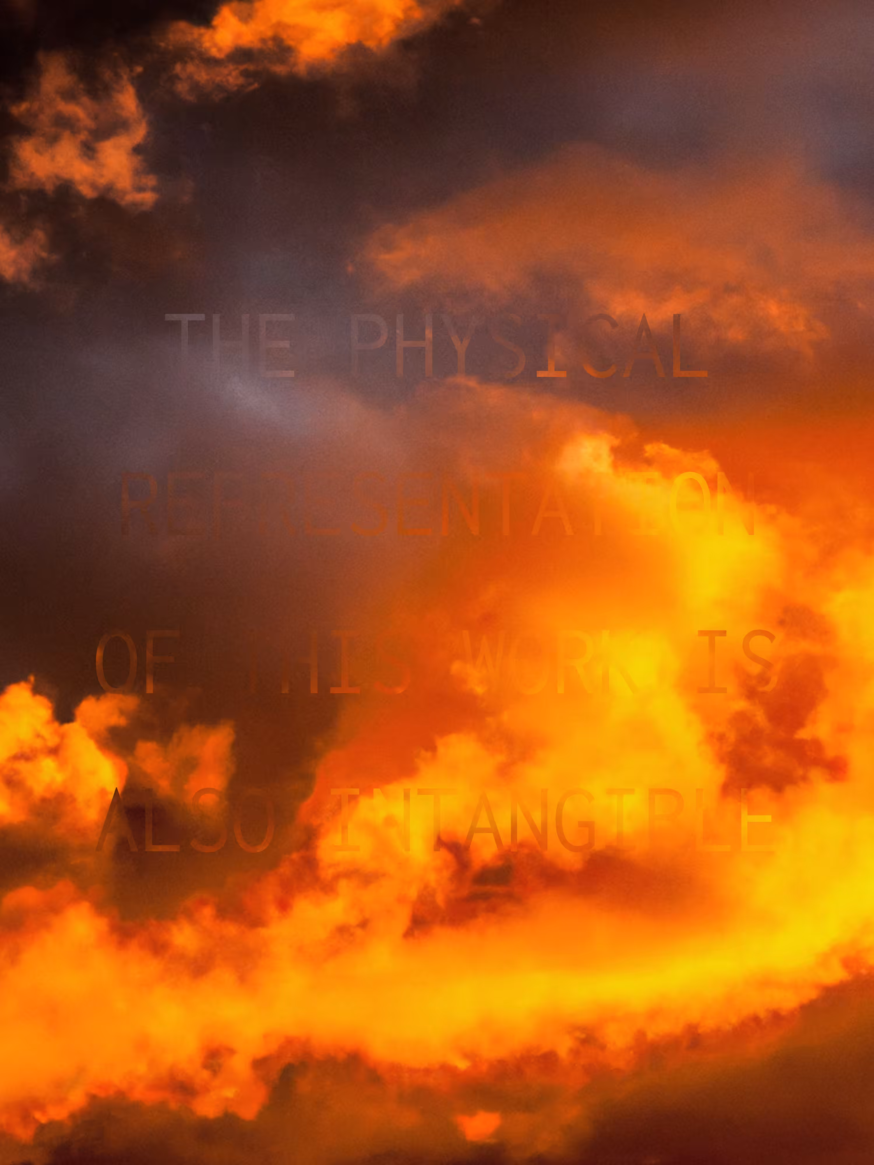 (THE PHYSICAL REPRESENTATION OF THIS WORK IS ALSO INTANGIBLE)