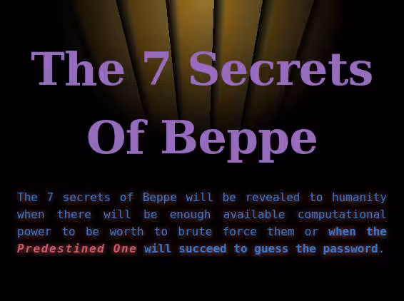 The 7 secrets of Beppe - secret 3 of 7