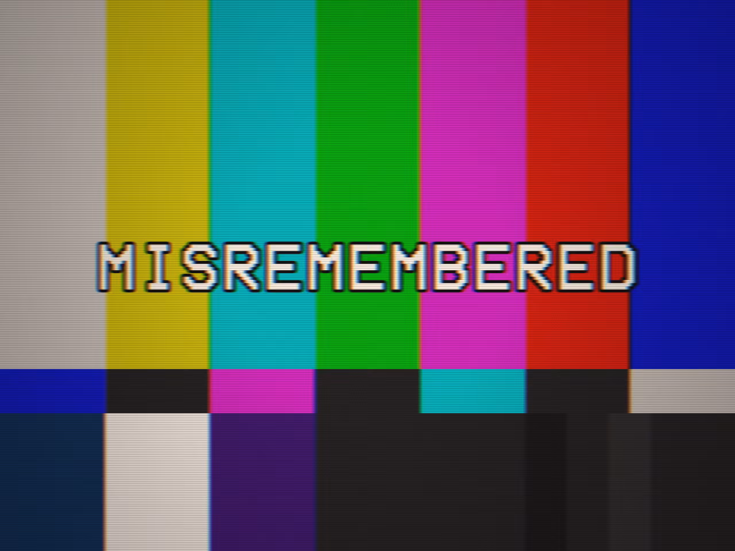 CALIBRATION: MISREMEMBERED