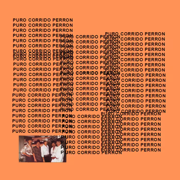 PURO CORRIDO PERRON