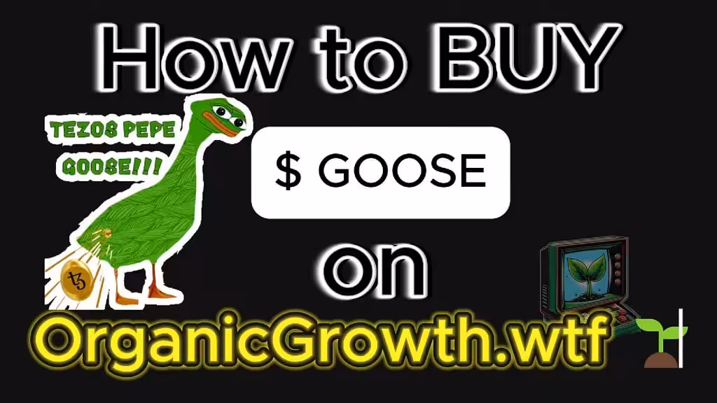 OrganicGrowth.wtf: $GOOSE Legacy