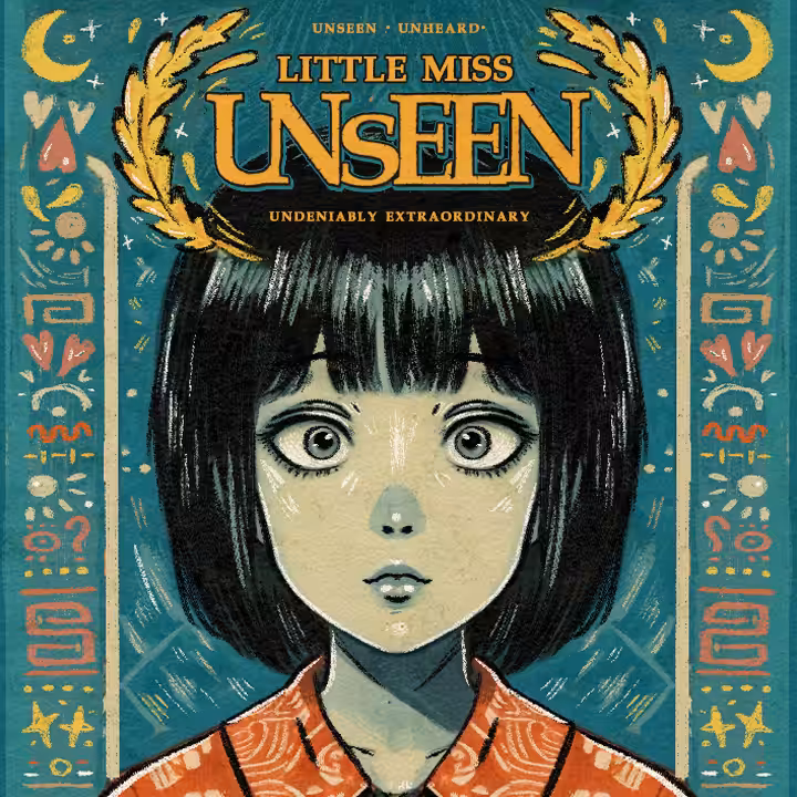 Little Miss Unseen