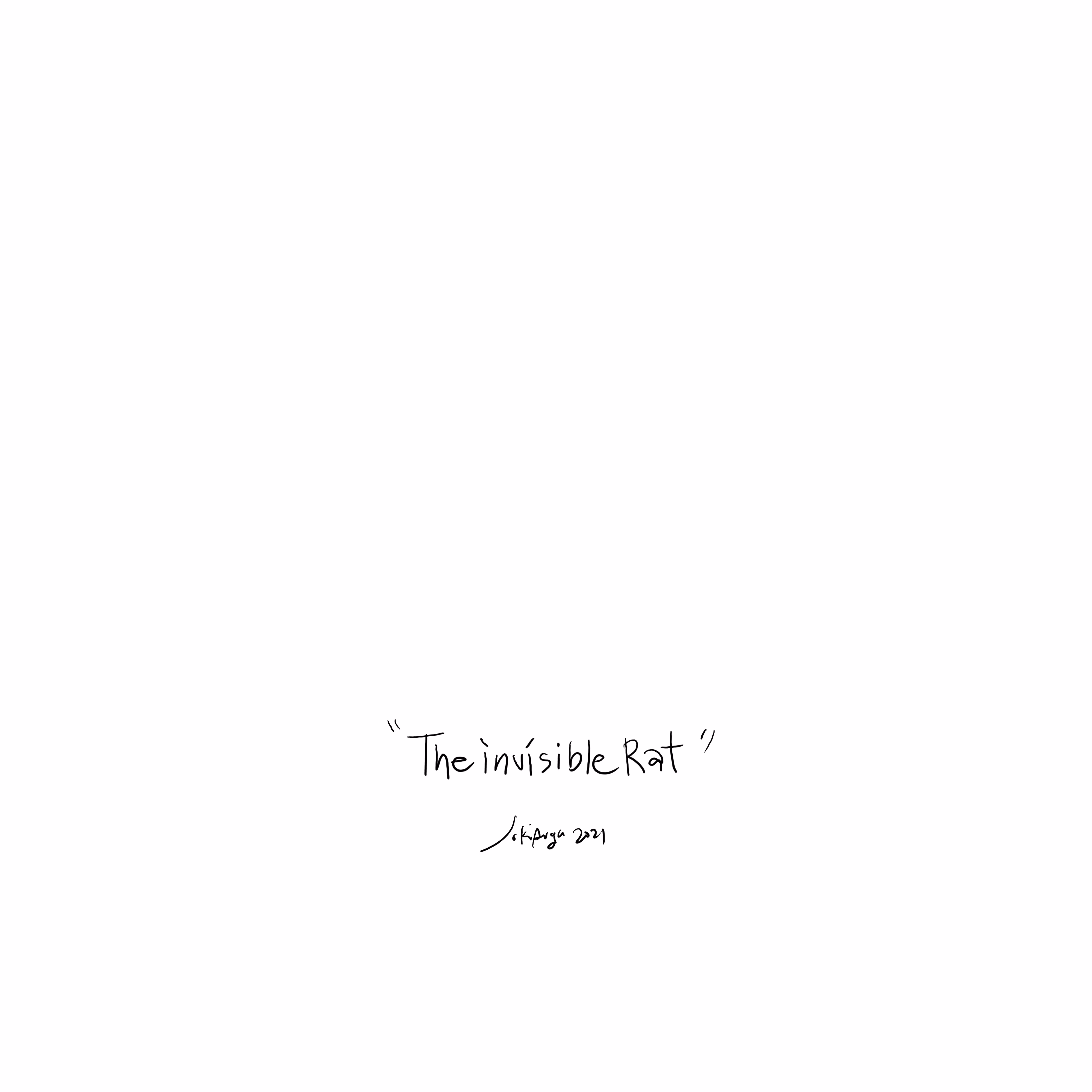 the invisible rat