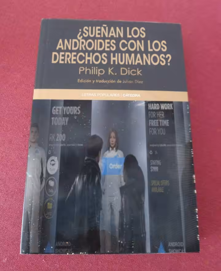 ¿SUEÑAN LOS ANDROIDES CON LOS DERECHOS HUMANOS?