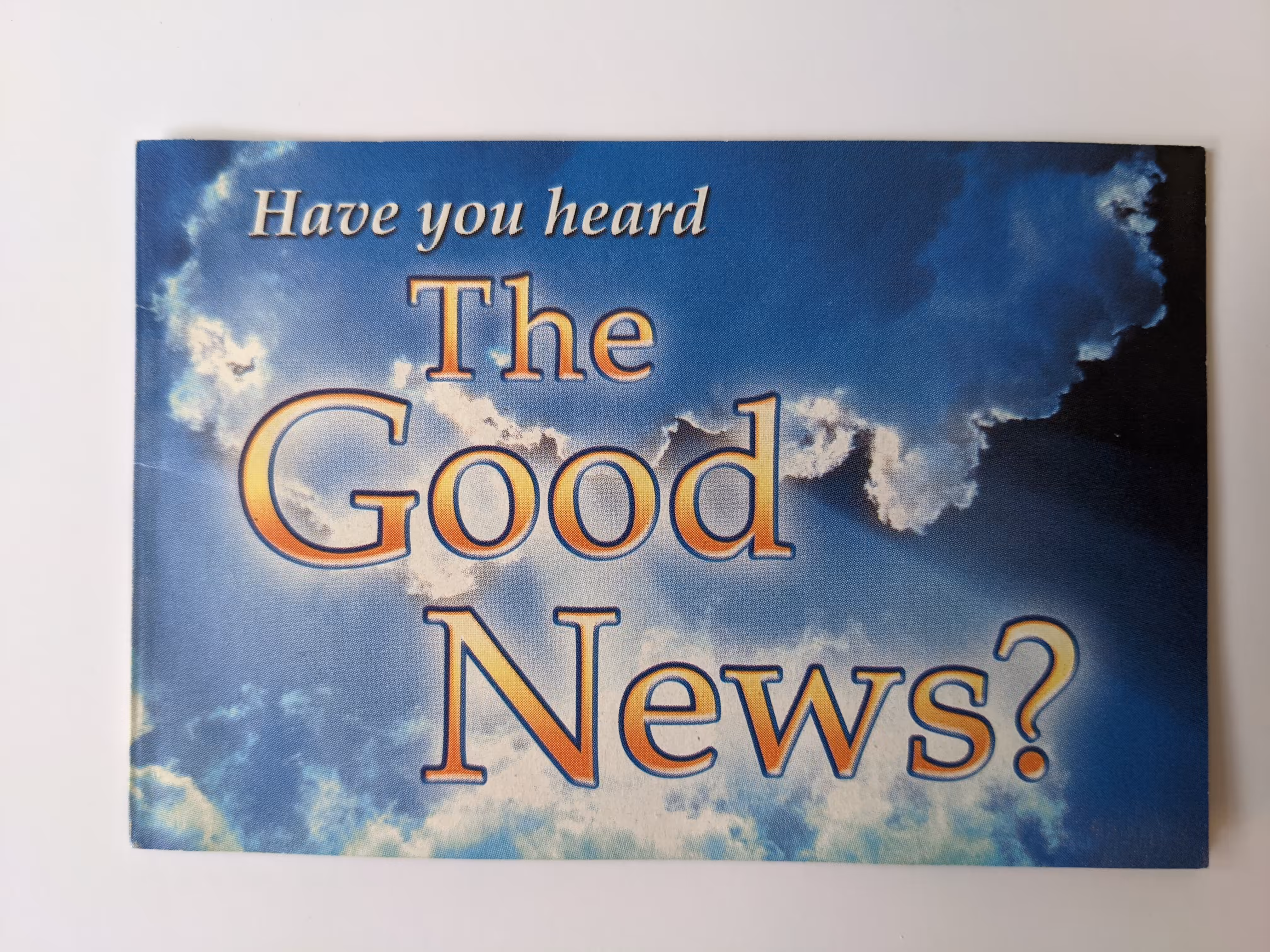 Have You Heard The Good News?