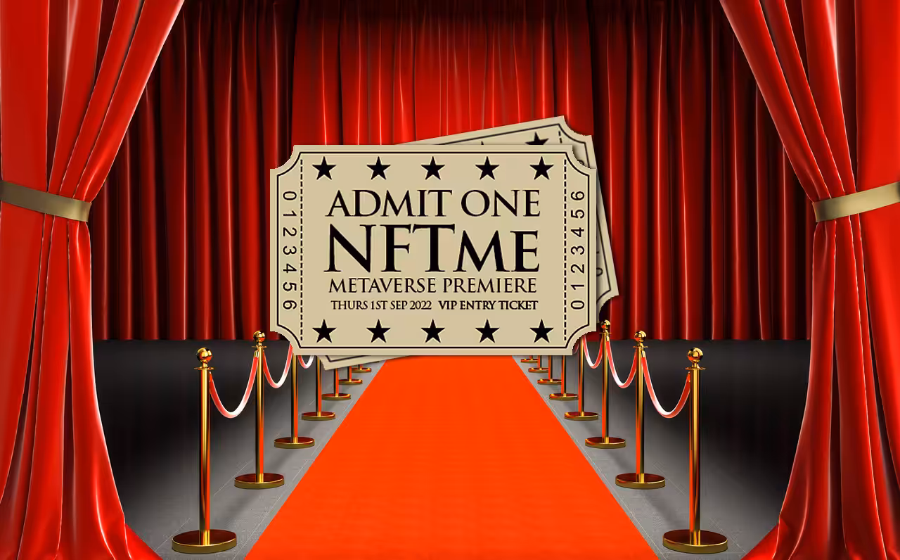 NFTme Metaverse Premiere Ticket - VIP ENTRY 