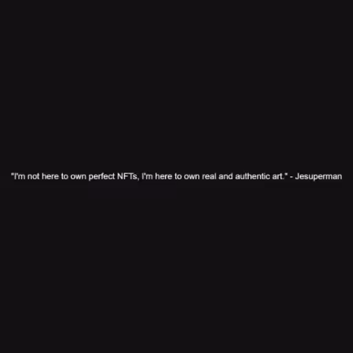 "I'm not here to own...