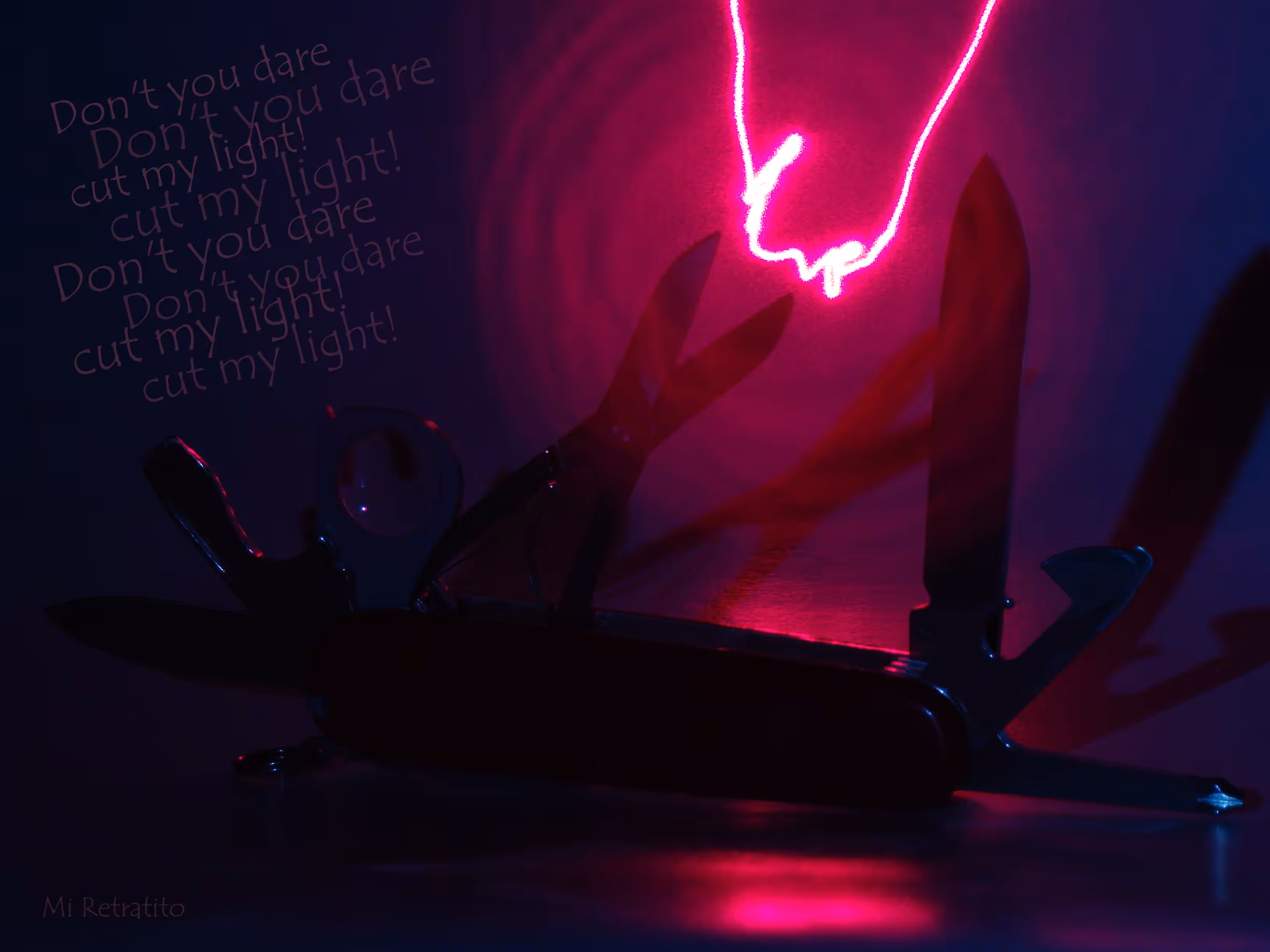 Don't you dare cut my light!