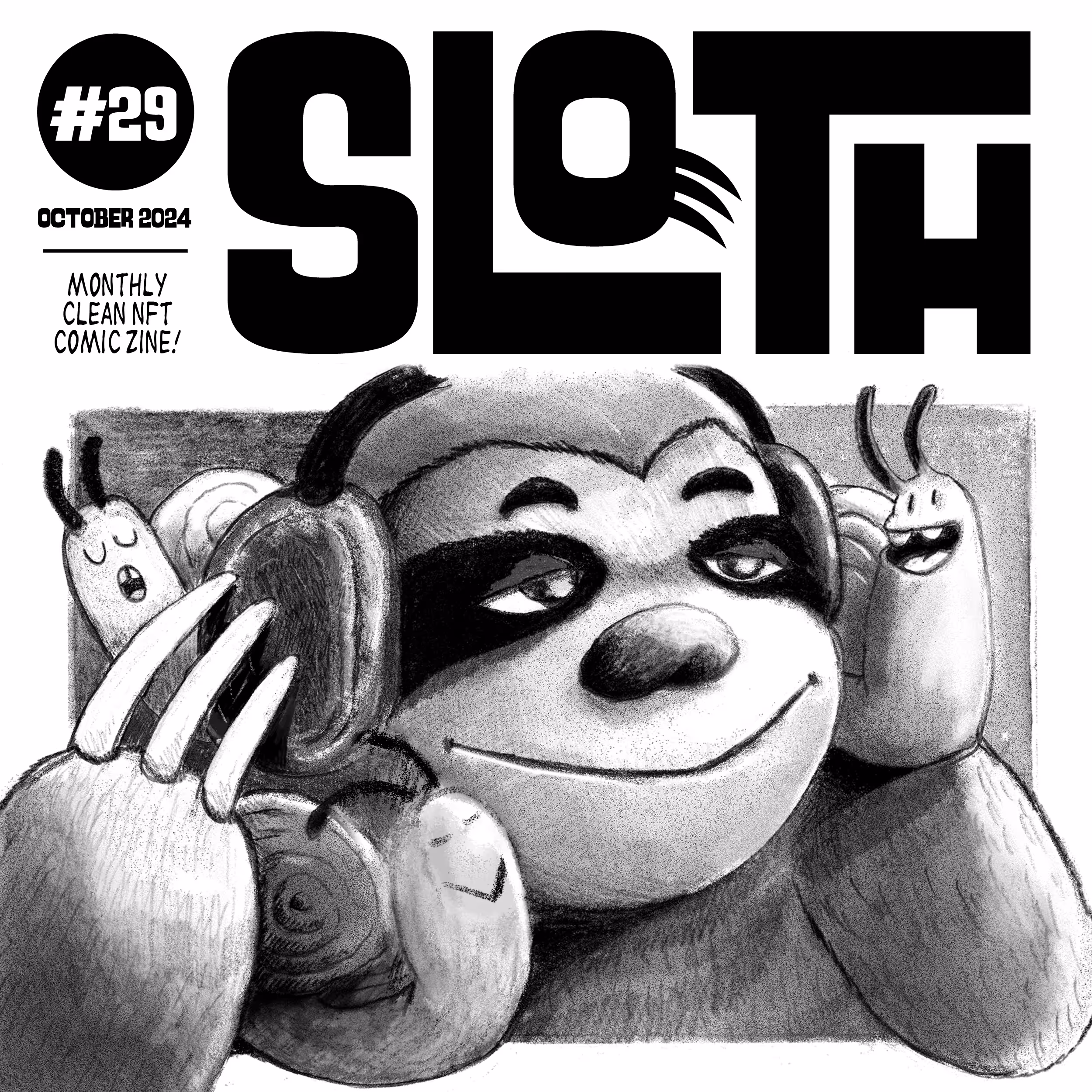 Sloth #29 - October 2024