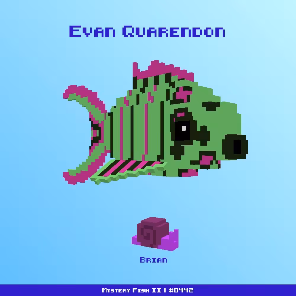 Evan Quarendon :: Mystery Fish 0442/1000 