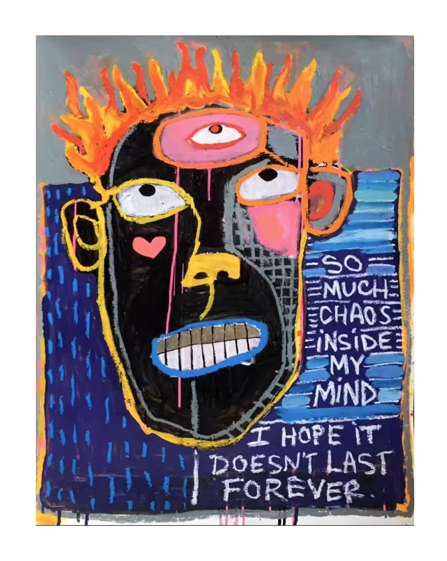 “Chaos Doesn’t Last Forever” 22x30” painting by Steven Rea